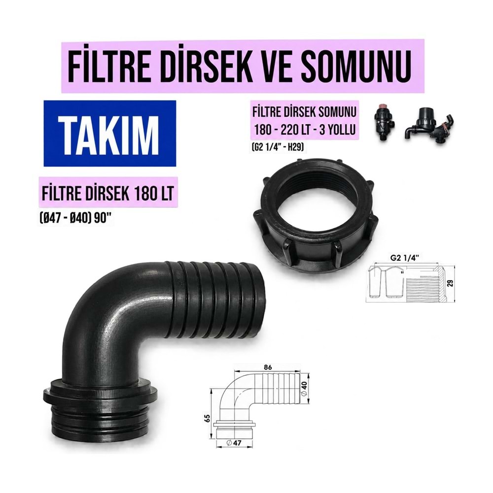 Filtre Dirsek ve Somun Takımı – 180 L/dk