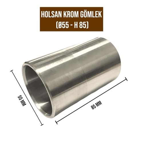 HOLSAN KROM GÖMLEK ÇAP 55 MM