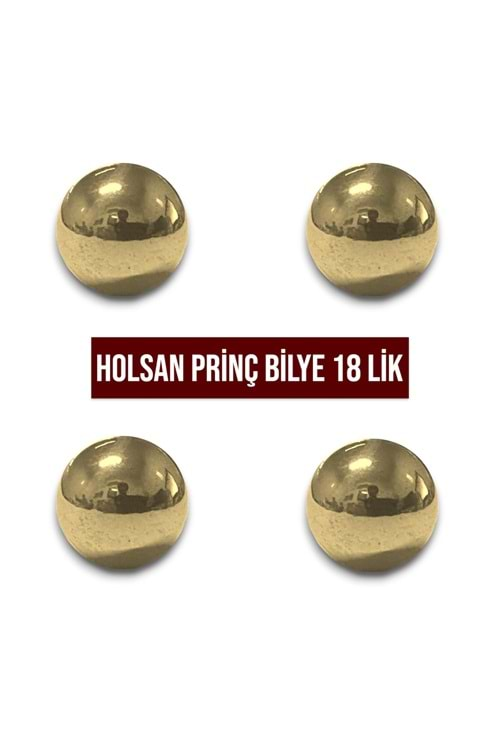 HOLSAN BİLYE PRİNÇ 18 LİK